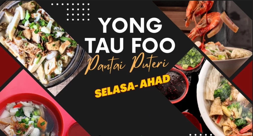 Yong Tau Foo Menu Malaysia & Prices